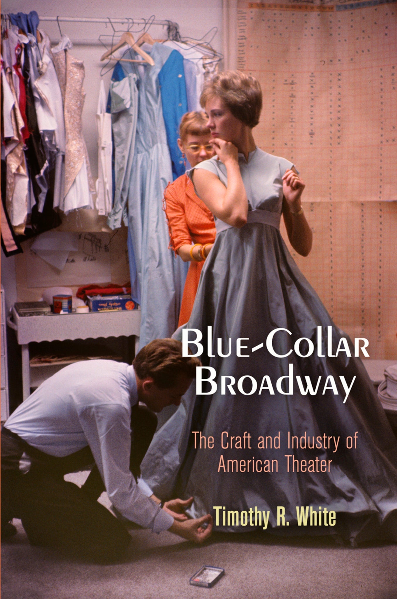 Cover image for Blue-Collar Broadway ISBN 9780812223644